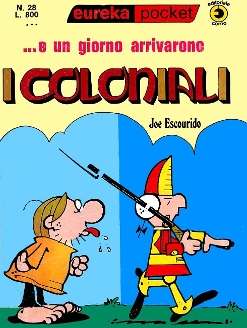 28-EurekaPocket-_..e_un_giorno_arrivano_i_Coloniali