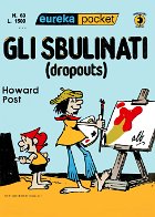 69-EurekaPocket-Dropouts_gli_sbulinati